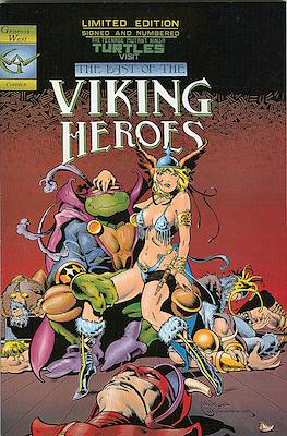 The Teenage Mutant Ninja Turtles Visit the Last of the Viking Heroes - Limited Edition