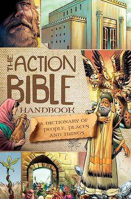 The Action Bible Handbook: A Dictionary of People, Places, and Things