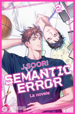 Semantic Error - La novela #2