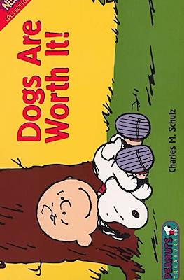 Peanuts: Dogs Are Worth It