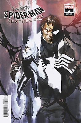 Symbiote Spider- Man Crossroads (Variant Cover) #3