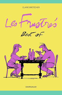 Les frustrés: Best of