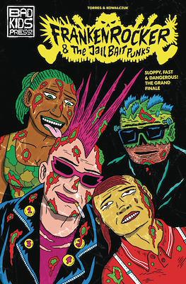 Frankenrocker and the Jailbait Punks #4