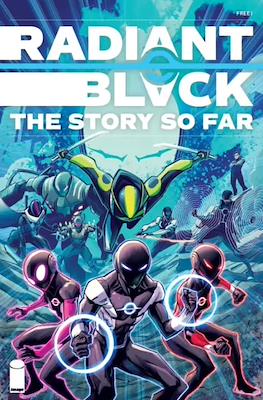 Radiant Black: The Story So Far