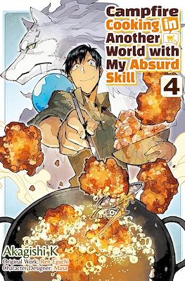 Campfire Cooking in Another World with My Absurd Skill #4
