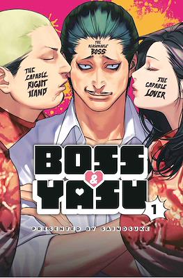 Boss & Yasu