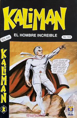 Kalimán, El Hombre Increíble (1998-2005) (Grapa) #164