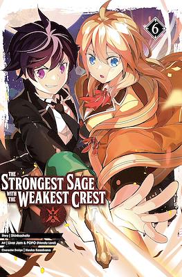 The Strongest Sage with the Weakest Crest #6