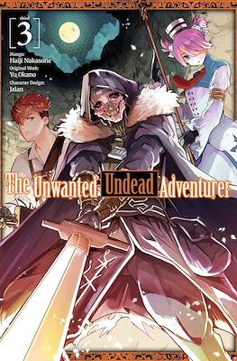 The Unwanted Undead Adventurer #3