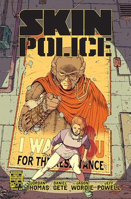 Skin Police #2