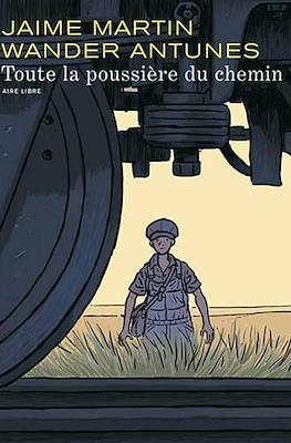 Toute la poussière du chemin