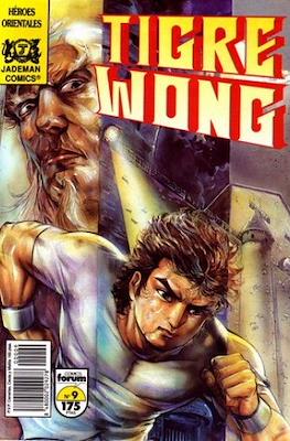 Tigre Wong. Héroes Orientales (Grapa 32 pp) #9