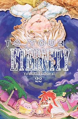 To Your Eternity (Rústica con sobrecubierta) #22