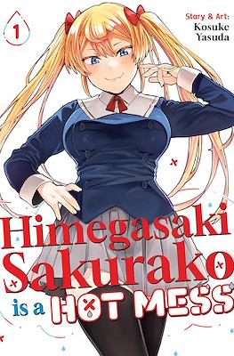 Himegasaki Sakurako is a Hot Mess