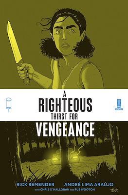 A Righteous Thirst For Vengeance (Comic Book) #3
