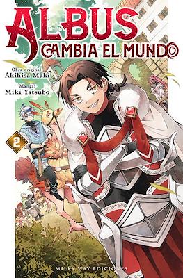 Albus cambia el mundo #2