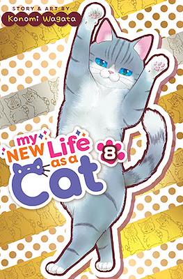 My New Life as a Cat #8