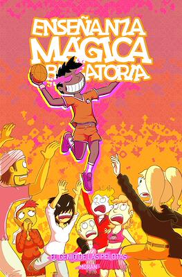 Enseñanza Mágica Obligatoria (Rústica 76 pp) #8