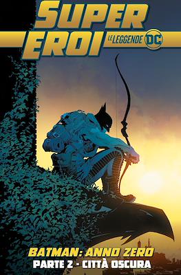 Supereroi: Le leggende DC #47