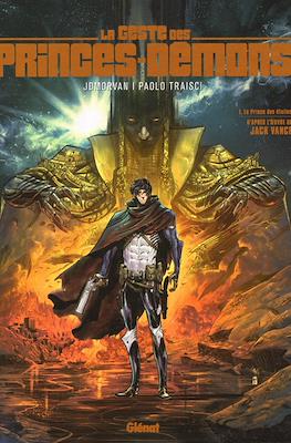 La geste des Princes-Démons #1