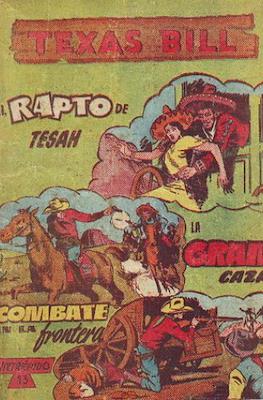 Nuevas aventuras de Texas Bill #13