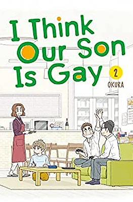 I Think Our Son Is Gay #2