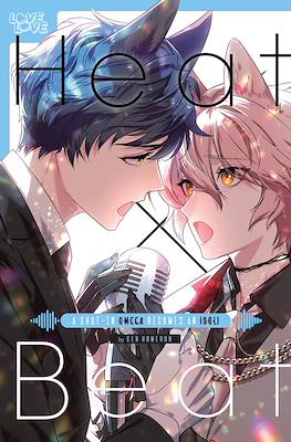 Heat x Beat: A Shut-In Omega Becomes An Idol