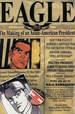 Eagle. The Making of an Asian-American President #2