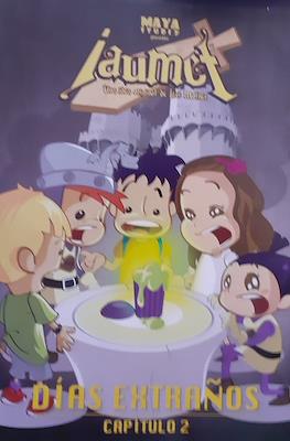 Jaumet. Días extraños #2