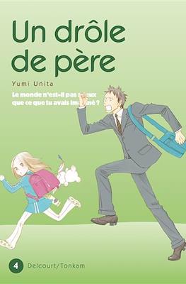 Un drôle de père #4