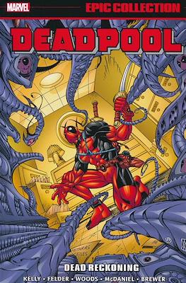 Deadpool: Epic collection #4