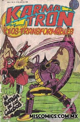 Karmatrón y Los Transformables (1986-1991) #9