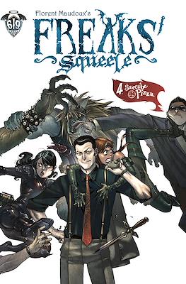 Freaks' Squeele #4