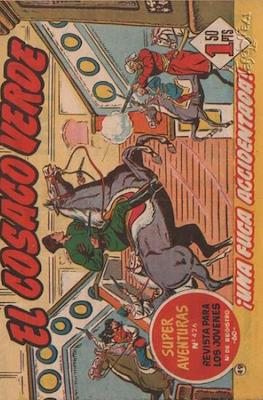 El Cosaco Verde. Super aventuras (Grapa 12 pp) #49