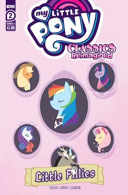 My Little Pony Classics Reimagined: Little Fillies #2
