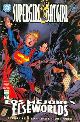 Supergirl & Batgirl. Los mejores Elseworlds