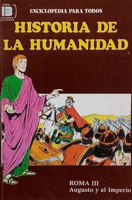 Historia de la humanidad. Enciclopedia para todos #15
