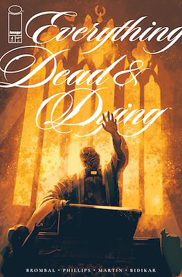 Everything Dead & Dying #4