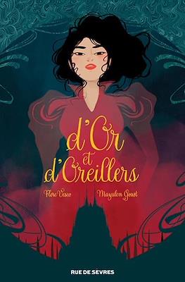 D'Or et d'Oreillers