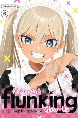 Kusunoki's Flunking Her High School Glow-Up #6