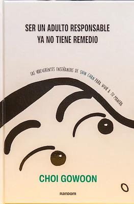 Ser Un Adulto Responsable Ya No Tiene Remedio (Shin Chan)