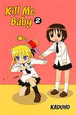 Kill Me Baby #2