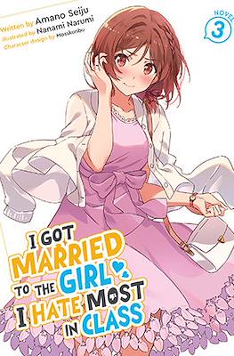 I Got Married to the Girl I Hate Most in Class #3