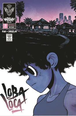 Mutafukaz' Loba Loca. L'intégrale
