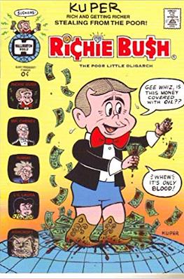 Richie Bush. The Poor Little Oligarch