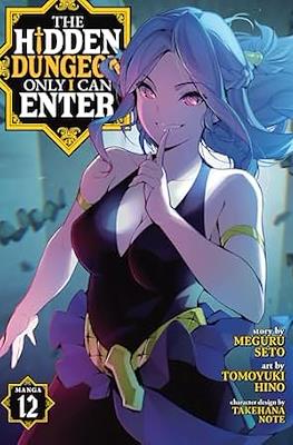 The Hidden Dungeon Only I Can Enter (Softcover) #12