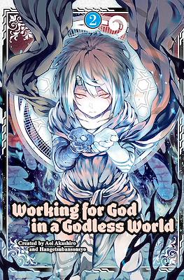 Working for God in a Godless World #2