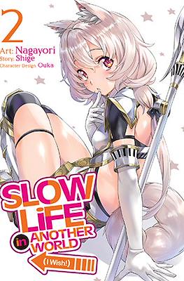 Slow Life In Another World (I Wish!) (Digital) #2