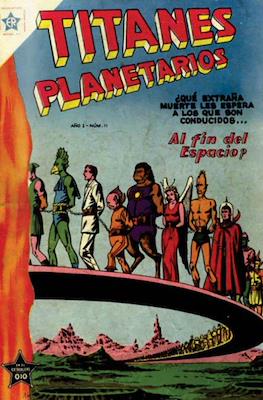 Titanes Planetarios #11