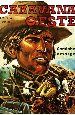 Caravana Oeste #99